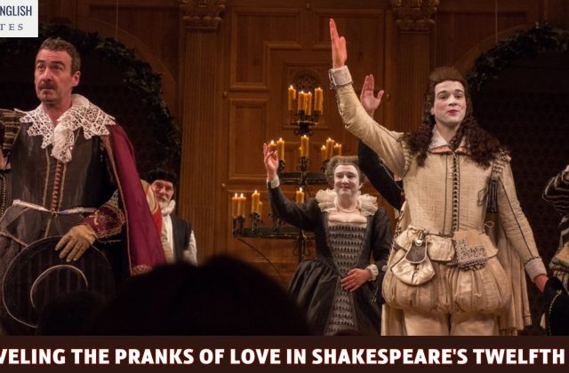 Unraveling the Pranks of Love in Shakespeare's Twelfth Night