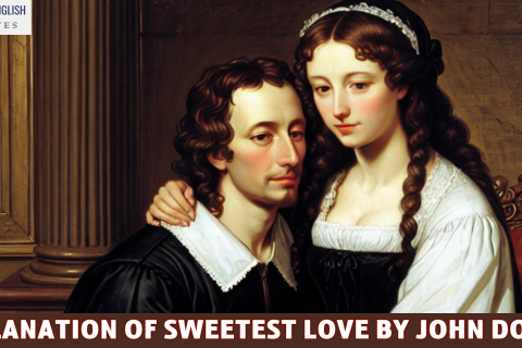 Explanation of Sweetest Love by John Donne
