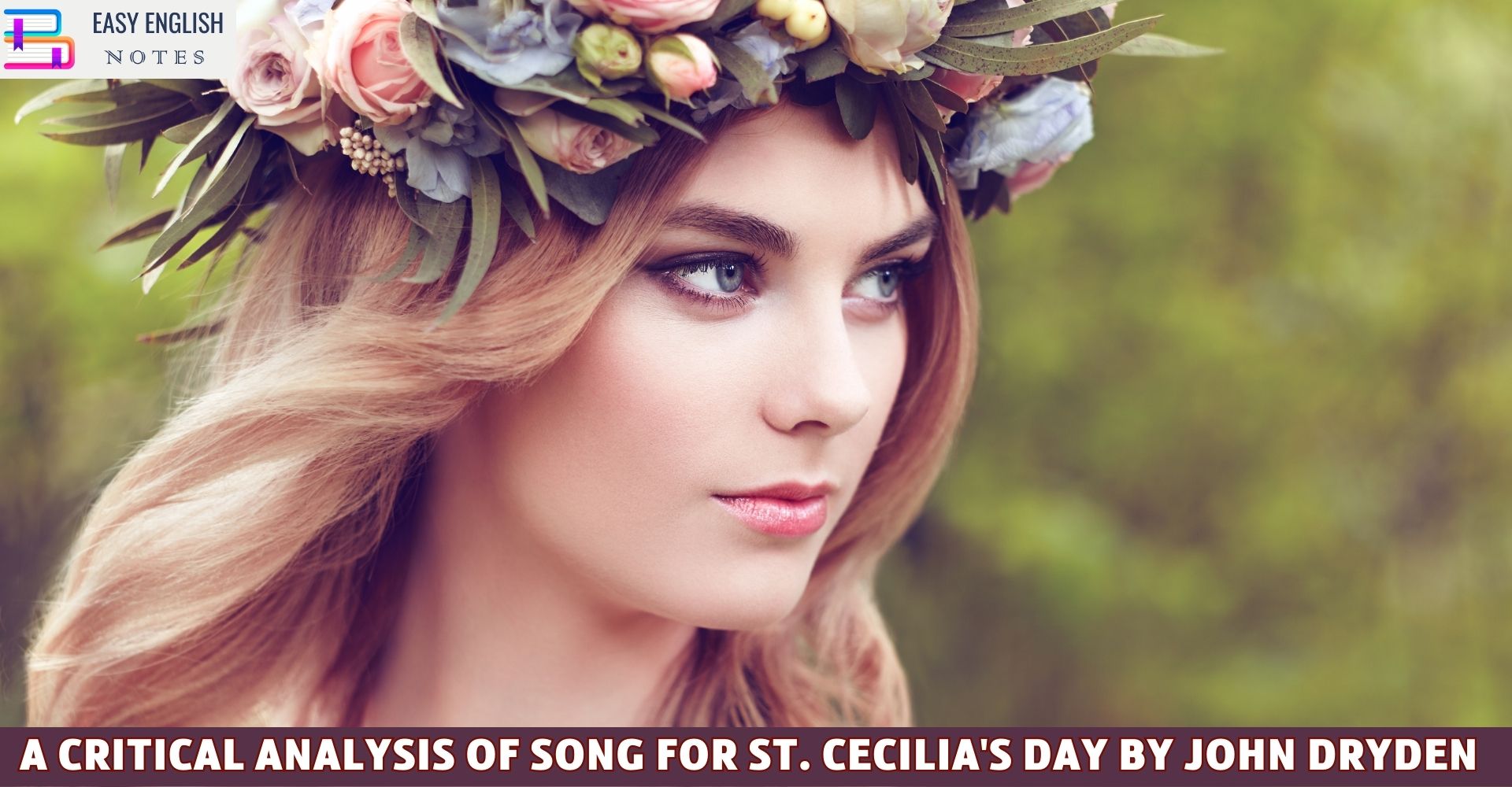 A Summary of John Dryden's 'Song for St. Cecilia's Day'