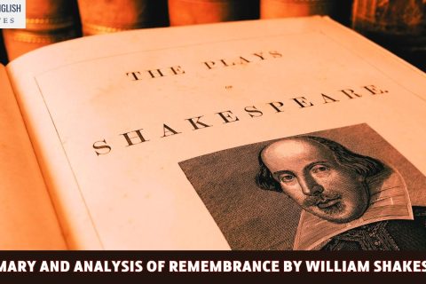 A Summary and Analysis of Remembrance by William Shakespeare