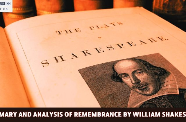 A Summary and Analysis of Remembrance by William Shakespeare
