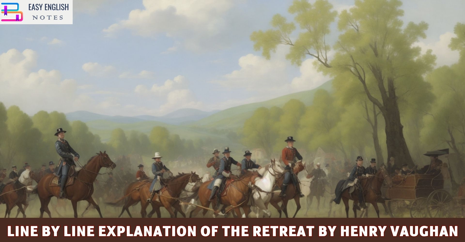 Line by Line Explanation of The Retreat by Henry Vaughan