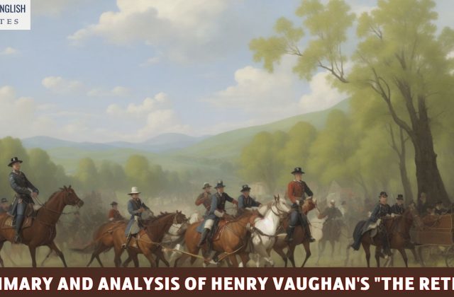 A Summary and Analysis of Henry Vaughan's "The Retreat"