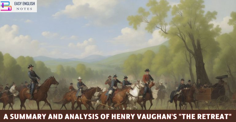 A Summary and Analysis of Henry Vaughan’s “The Retreat”