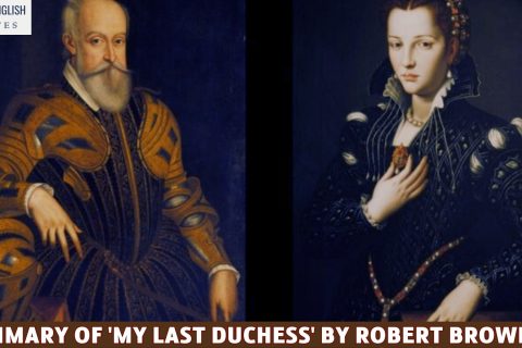 A Summary of 'My Last Duchess' by Robert Browning
