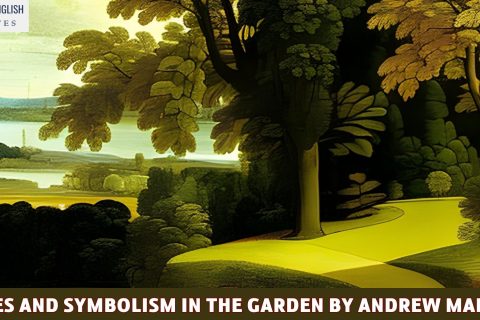 Themes and Symbolism in The Garden by Andrew Marvell