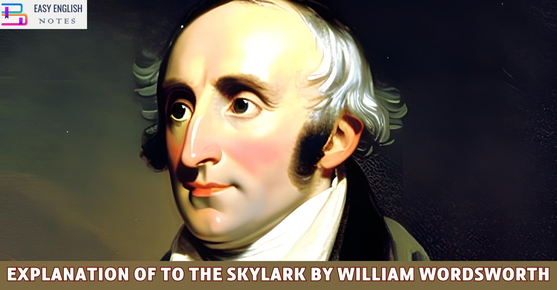 Explanation of To The Skylark by William Wordsworth