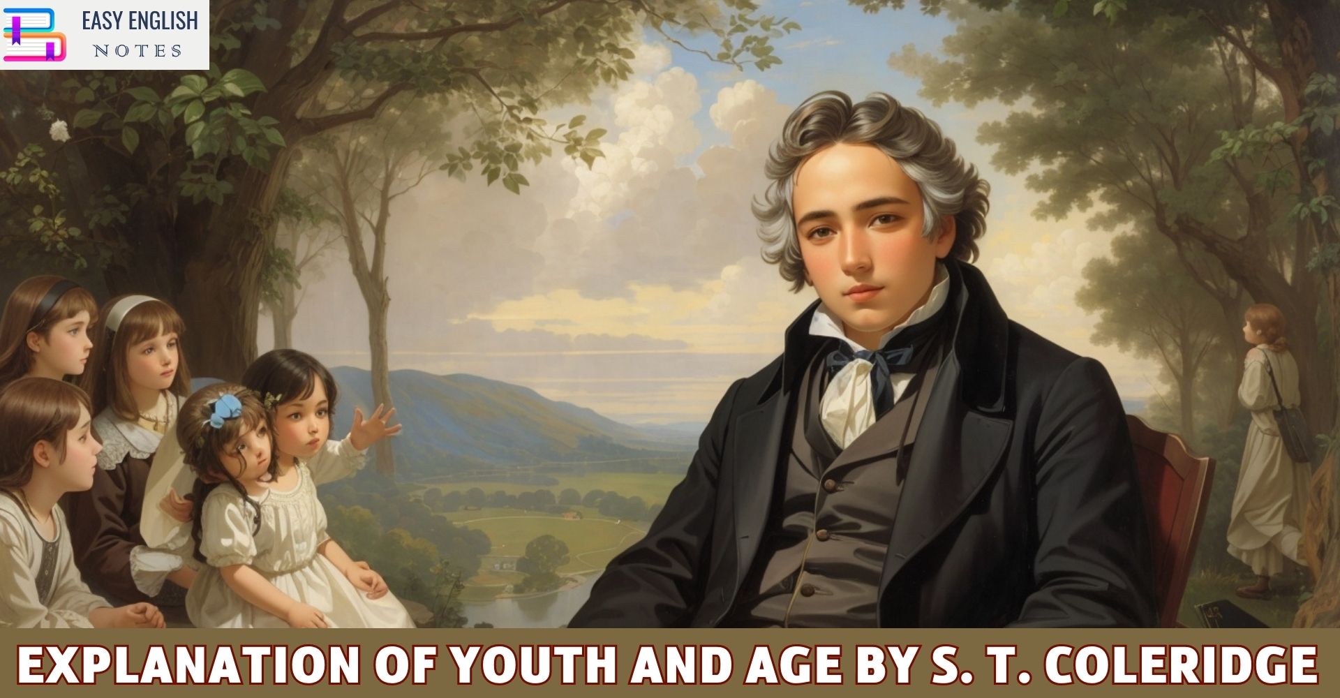 Explanation of Youth and Age by S. T. Coleridge