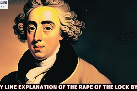 Line By Line Explanation Of The Rape of the Lock By Pope
