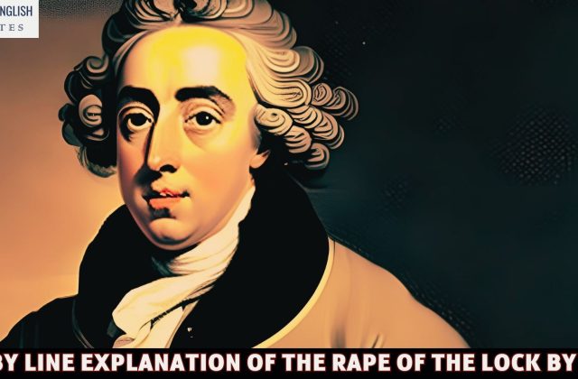 Line By Line Explanation Of The Rape of the Lock By Pope