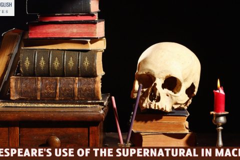 Shakespeare's Use Of The Supernatural In Macbeth