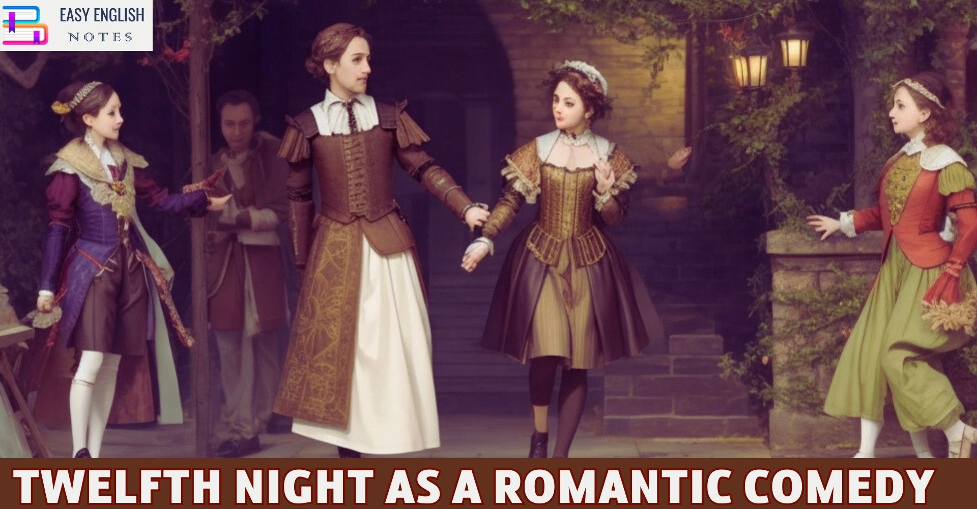 Twelfth Night As a Romantic Comedy