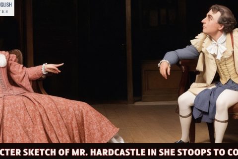 Character Sketch Of Mr. Hardcastle In She Stoops to Conquer