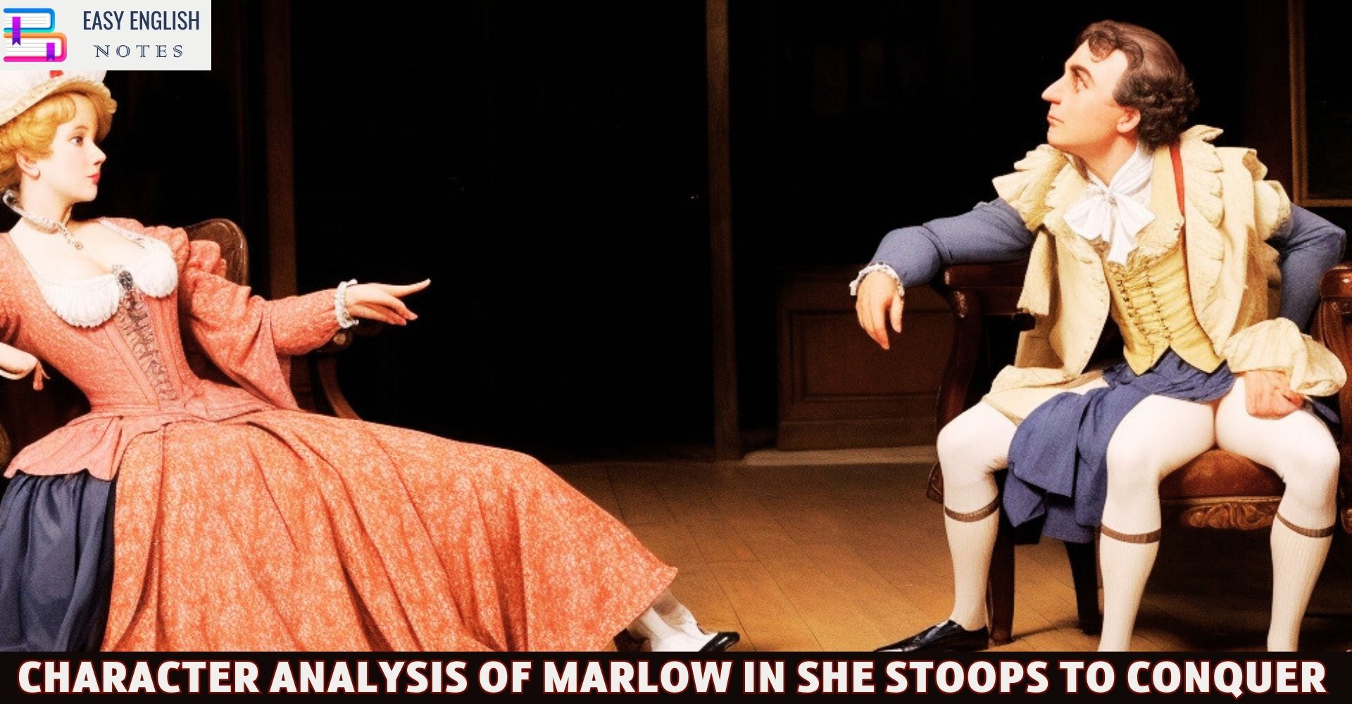 Character Analysis Of Marlow In She Stoops to Conquer