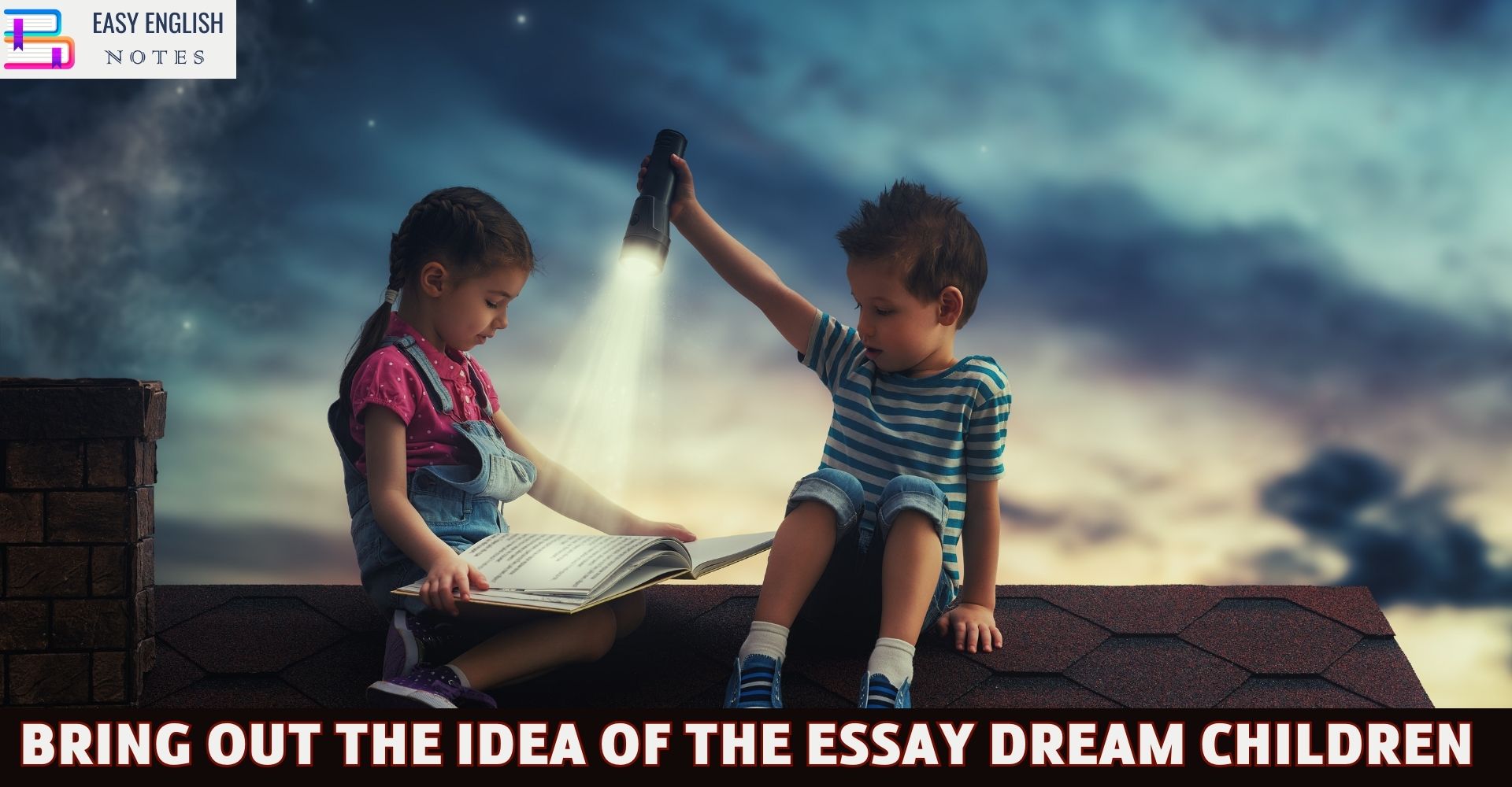 Bring out the idea of the essay Dream Children
