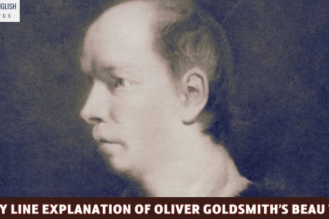 Line By Line Explanation Of Oliver Goldsmith’s Beau Tibbs