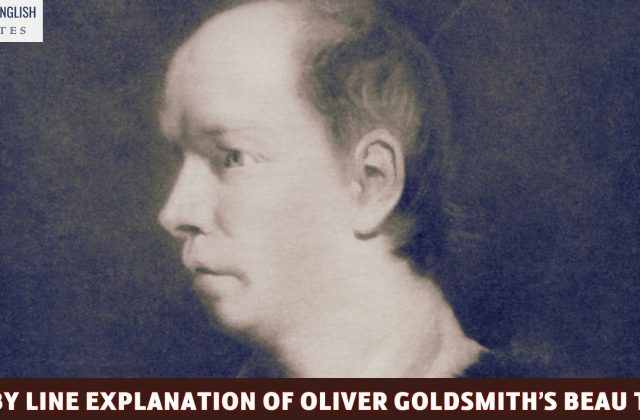 Line By Line Explanation Of Oliver Goldsmith’s Beau Tibbs