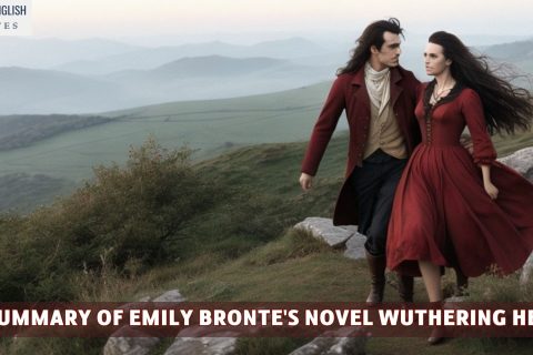 Full Summary Of Emily Bronte's Novel Wuthering Heights