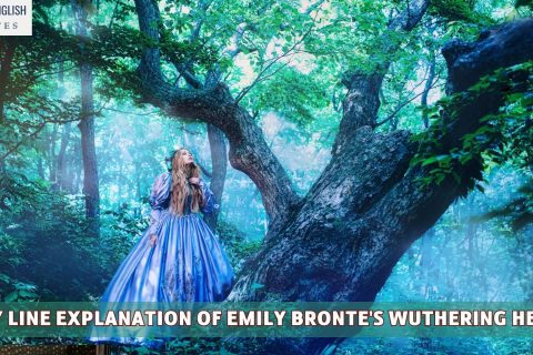 Line By Line Explanation Of Emily Bronte's Wuthering Heights