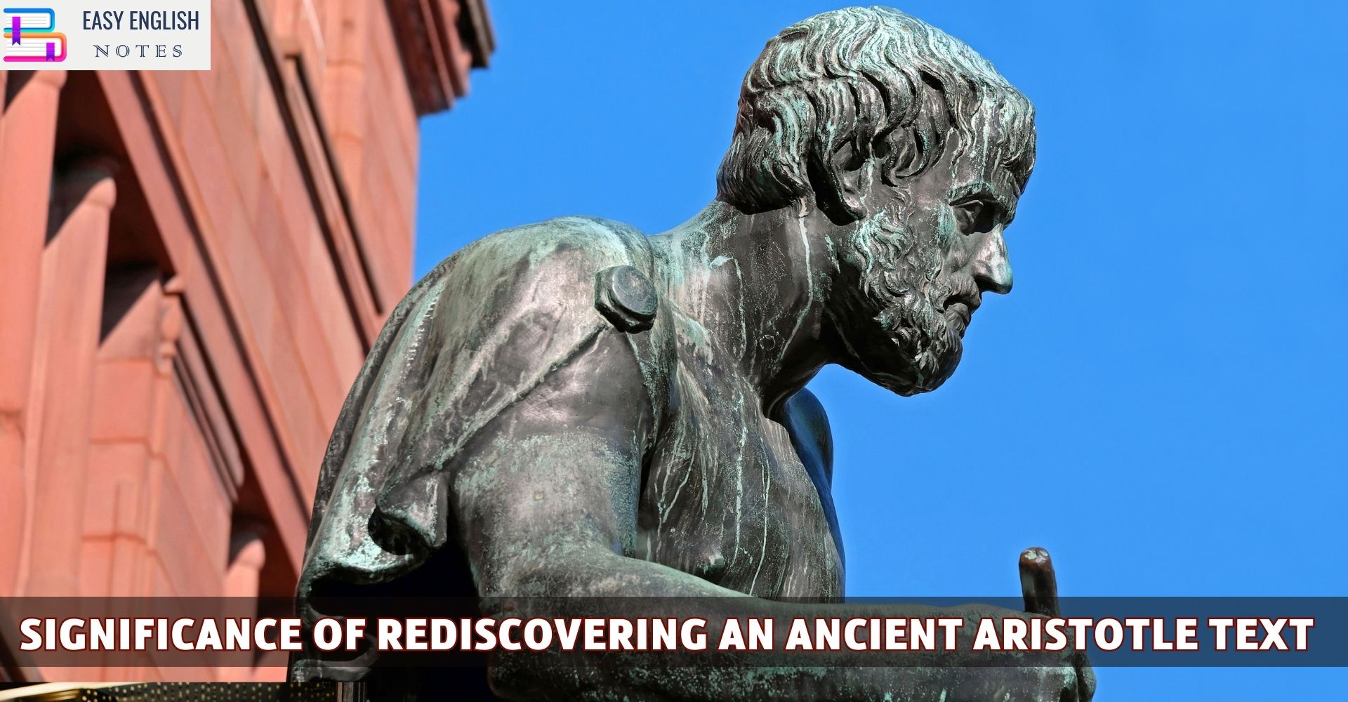 Significance of Rediscovering an Ancient Aristotle Text