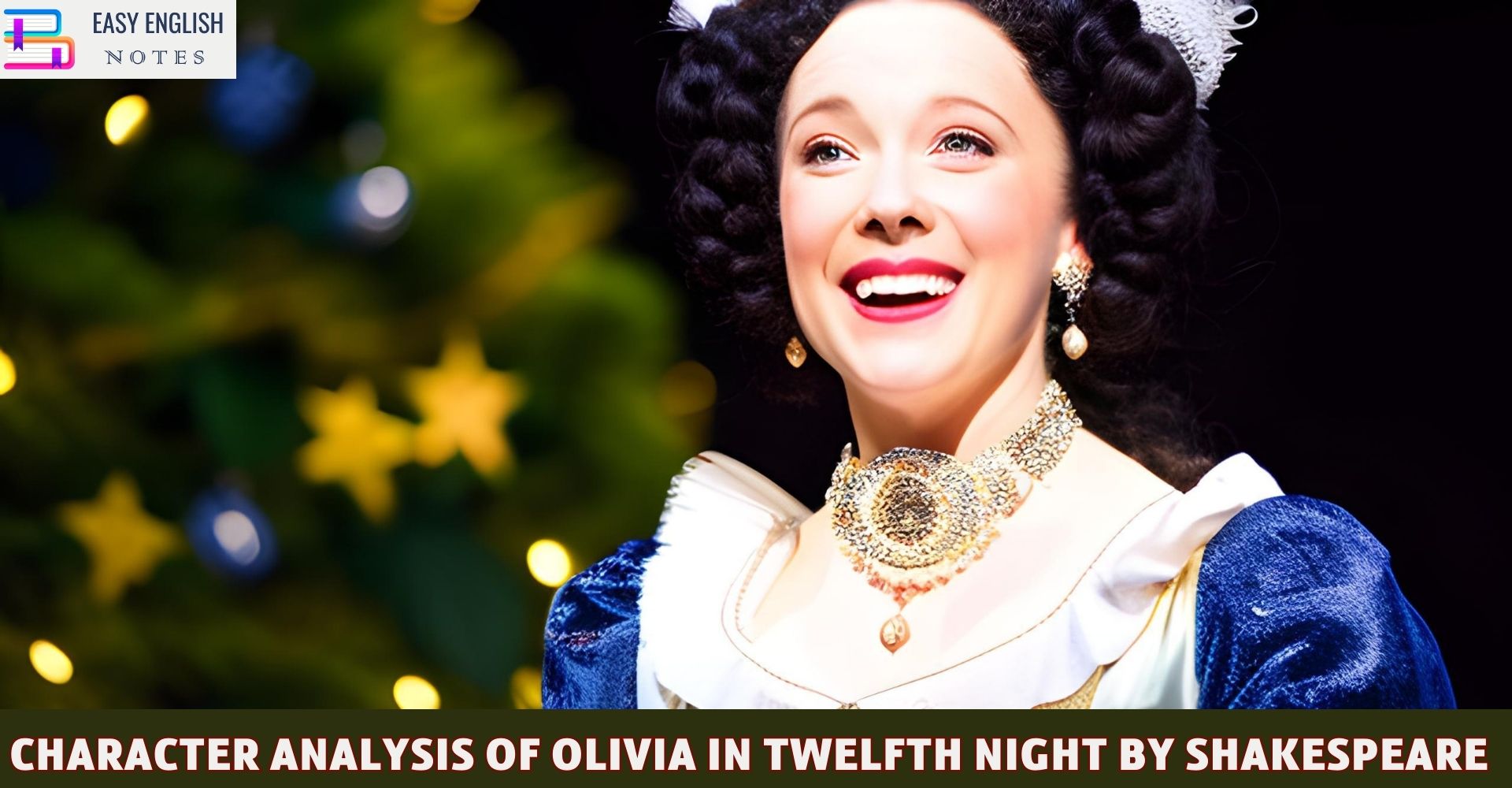 Character Analysis of Olivia In Twelfth Night By Shakespeare