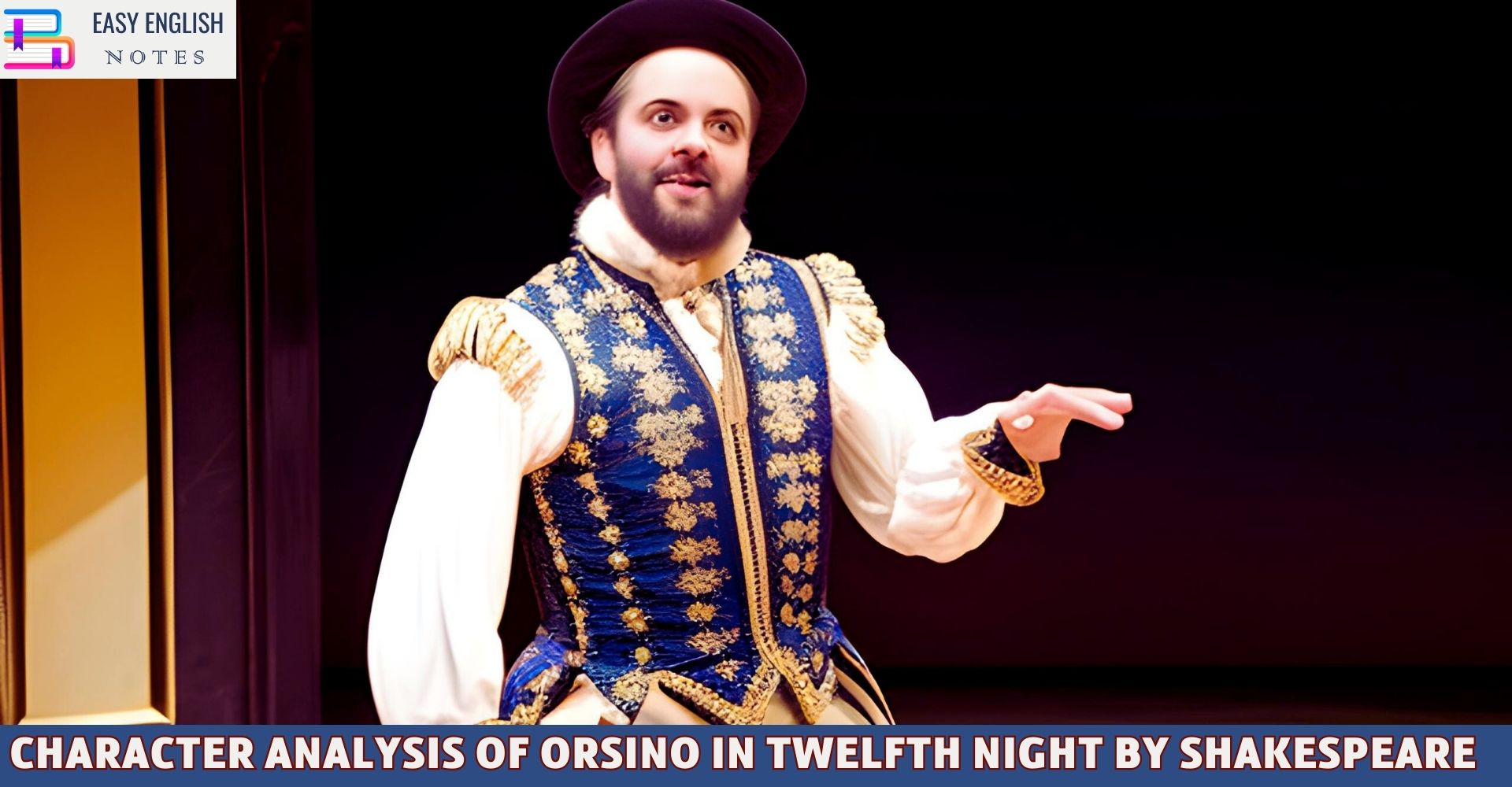 Character Analysis of Orsino In Twelfth Night By Shakespeare