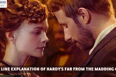 Line By Line Explanation Of Hardy's Far From the Madding Crowd