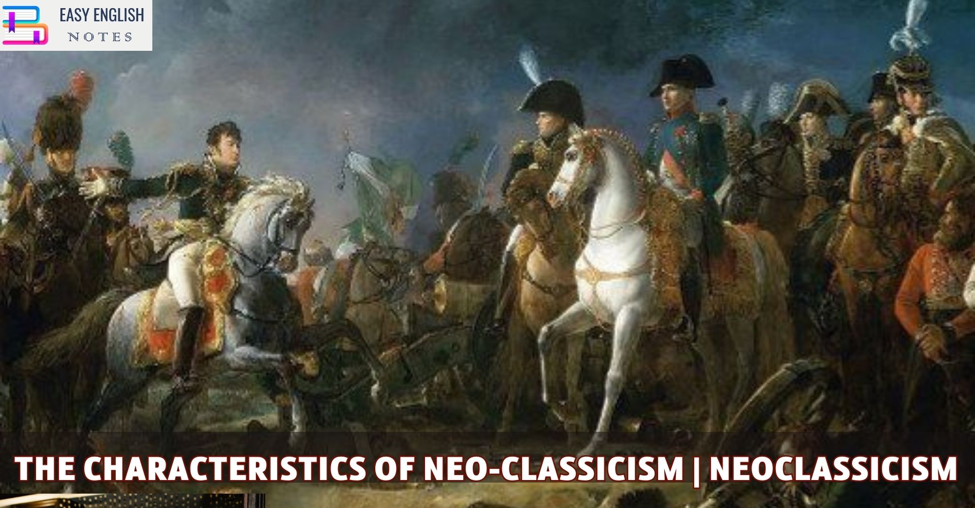The Characteristics Of Neo-Classicism | Neoclassicism