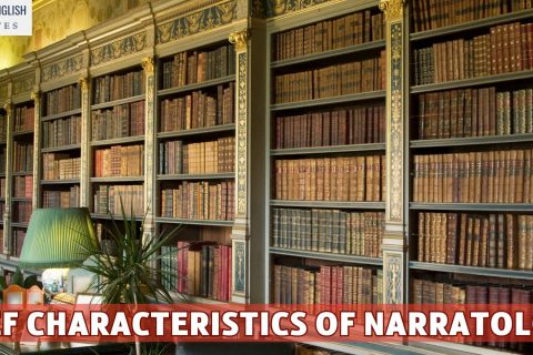 Chief Characteristics Of Narratology