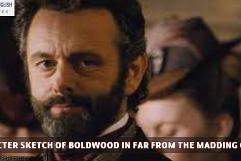 Character Sketch Of Boldwood In Far From The Madding Crowd