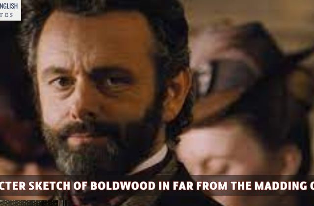 Character Sketch Of Boldwood In Far From The Madding Crowd