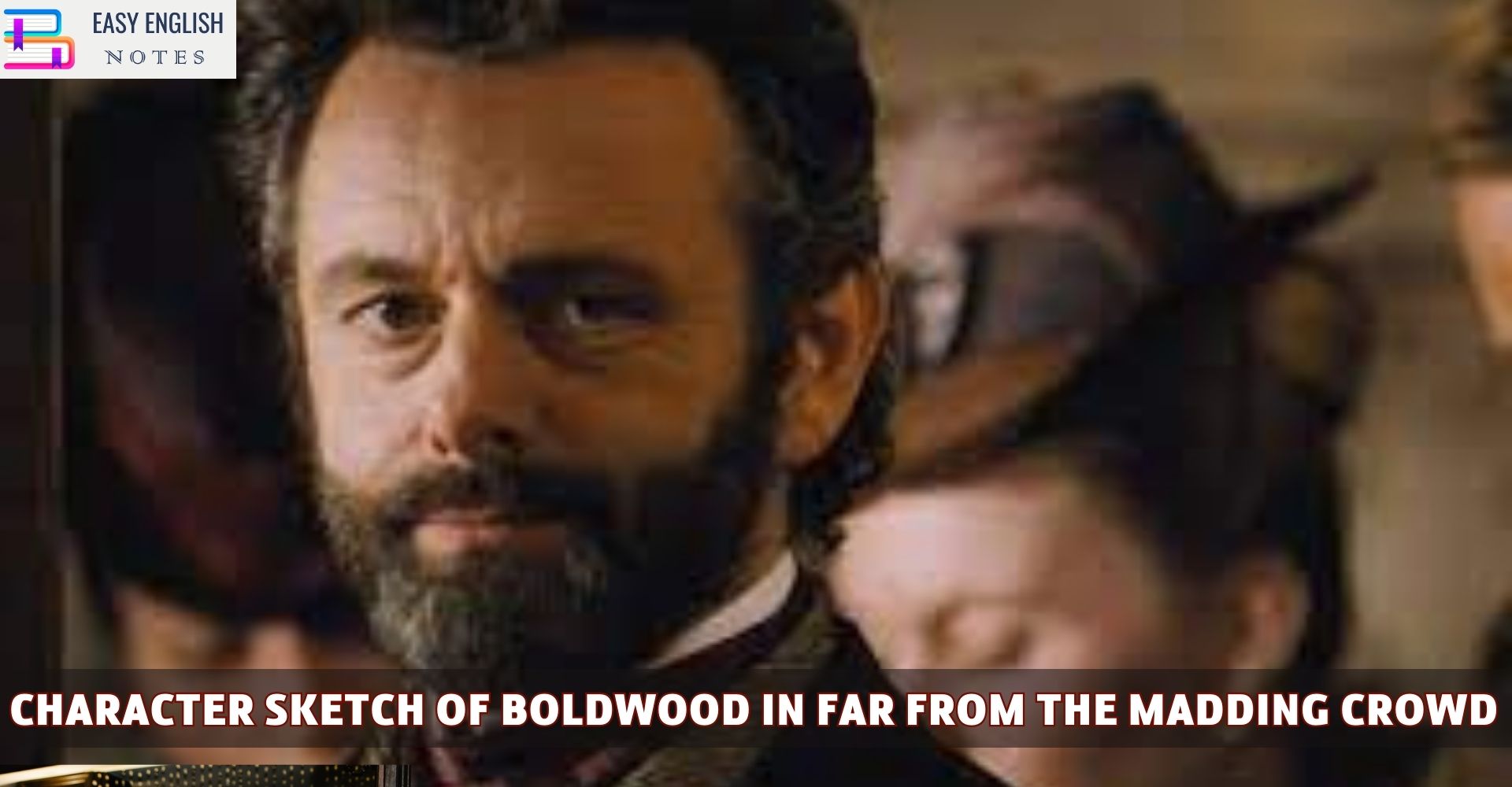 Character Sketch Of Boldwood In Far From The Madding Crowd