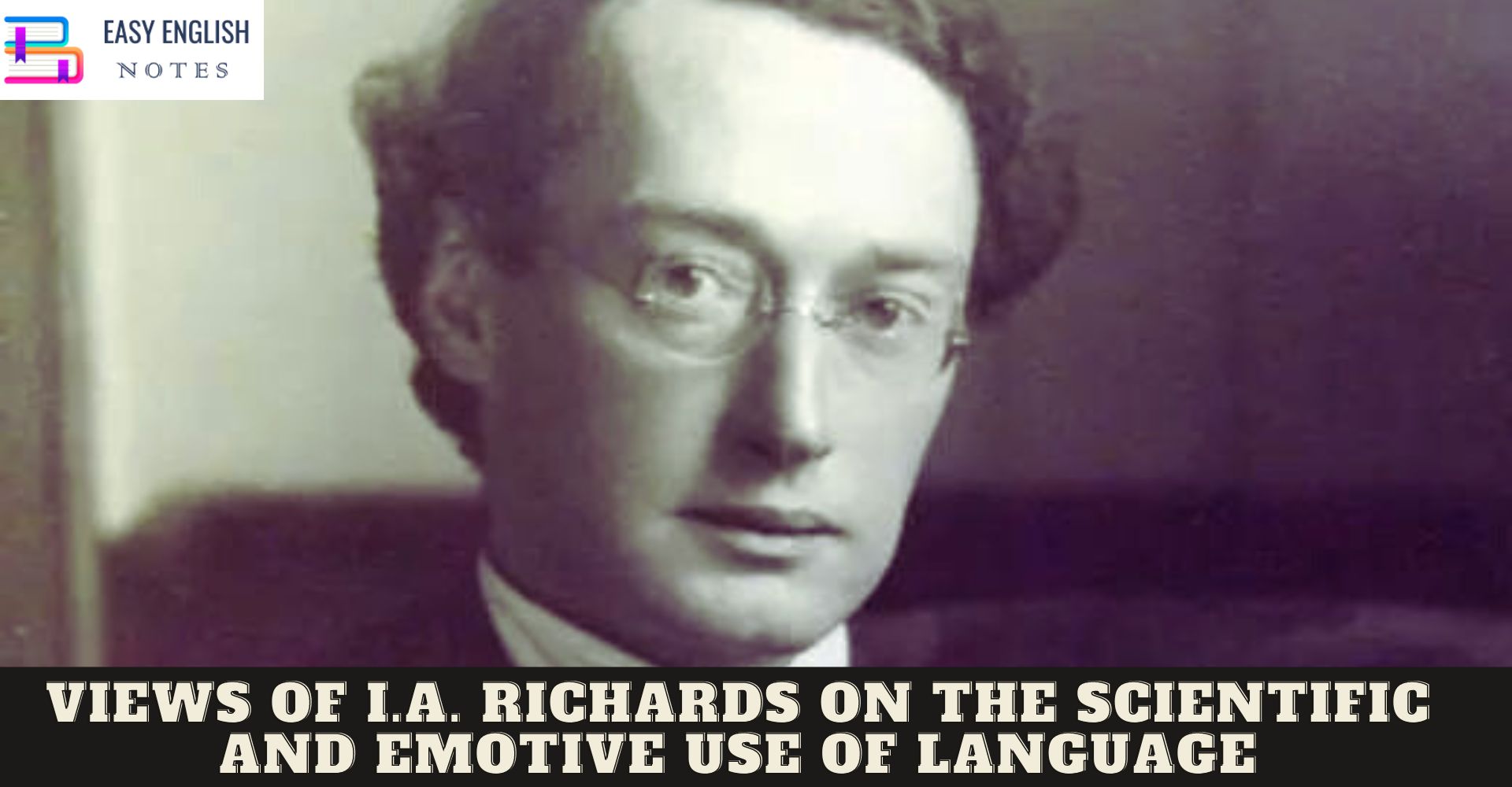 Views Of I.A. Richards On The Scientific And Emotive Use Of Language