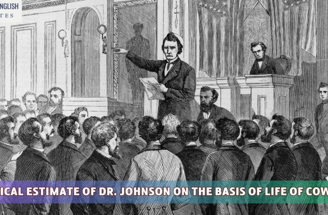 A Critical Estimate of Dr. Johnson On The Basis Of Life Of Cowley