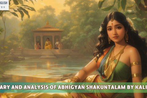Summary and Analysis Of Abhigyan Shakuntalam By Kalidasa