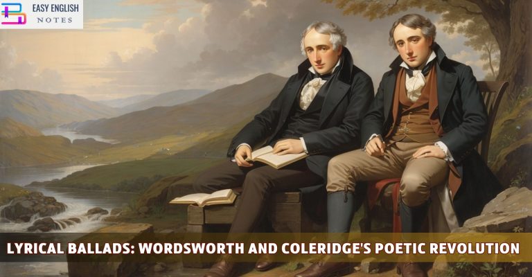 Lyrical Ballads: Wordsworth and Coleridge's Poetic Revolution