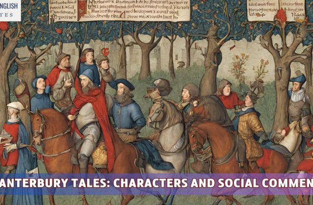 The Canterbury Tales: Characters and Social Commentary
