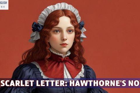 The Scarlet Letter: Hawthorne's Novel of Sin, Guilt, and Redemption