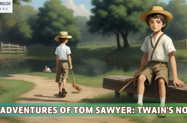 The Adventures of Tom Sawyer: Twain's Novel of Childhood and Adventure