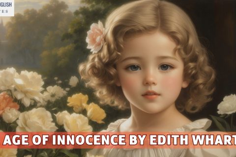 The Age of Innocence: Wharton's Novel of Social Class and Manners