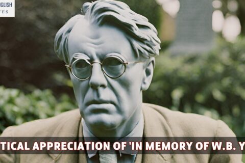 A Critical Appreciation Of 'In Memory of W.B. Yeats'