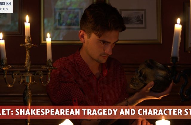 Hamlet: Shakespearean Tragedy and Character Study