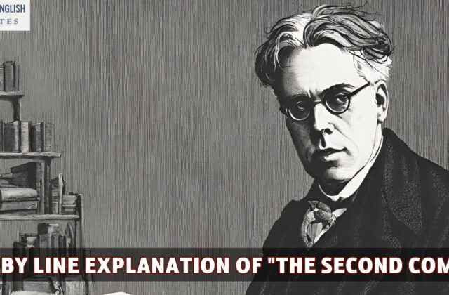Line By Line Explanation Of "The Second Coming"
