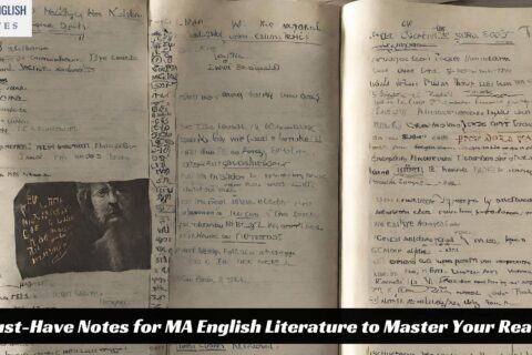 "12 Must-Have Notes for MA English Literature to Master Your Readings!"