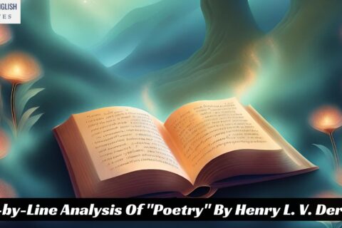 Line-by-Line Analysis Of "Poetry" By Henry L. V. Derozio