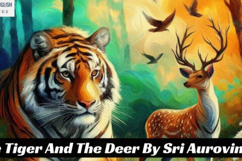 The Tiger And The Deer By Sri Aurovindo