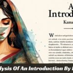 Critical Analysis Of An Introduction By Kamala Das