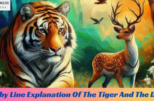 Line by Line Explanation Of The Tiger And The Deer By Sri Aurovindo