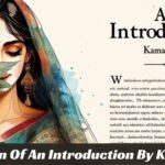 Explanation Of An Introduction By Kamala Das