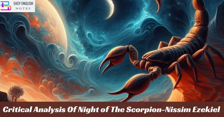 Critical Analysis Of Night of The Scorpion-Nissim Ezekiel